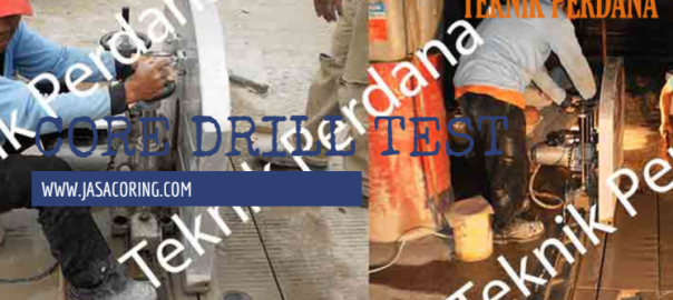 jasa core drill test